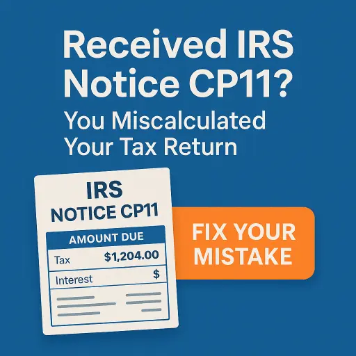 IRS Notice CP11 illustration showing a confused taxpayer reviewing a math error letter from the IRS about a corrected tax return balance