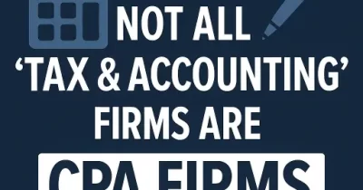 Not all Tax and Accounting firms are CPA firms graphic — warning for Iowa business owners about misleading firm names